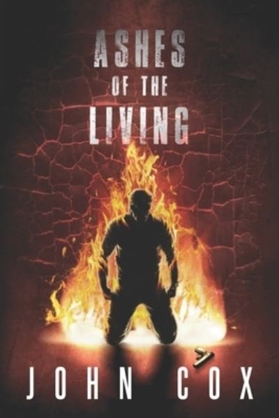 Cover for John Cox · Ashes of the Living (Paperback Bog) (2021)