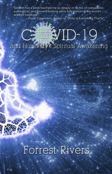 Cover for Forrest Rivers · COVID-19 and Humanity's Spiritual Awakening (Paperback Book) (2021)