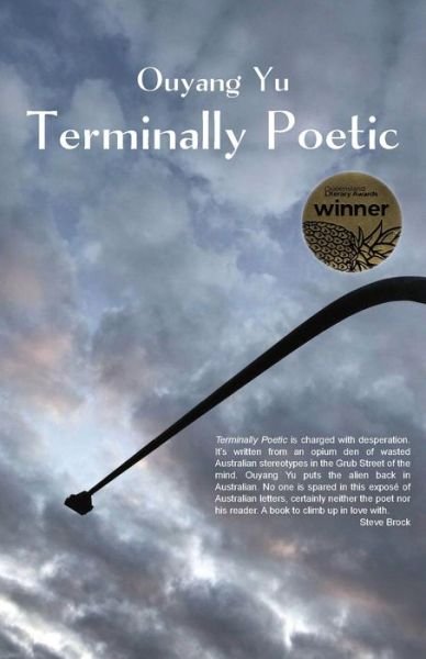 Cover for Ouyang Yu · Terminally Poetic (Paperback Book) (2020)