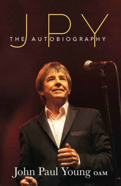 Cover for John Paul Young · JPY: The Autobiography (Paperback Book) (2019)