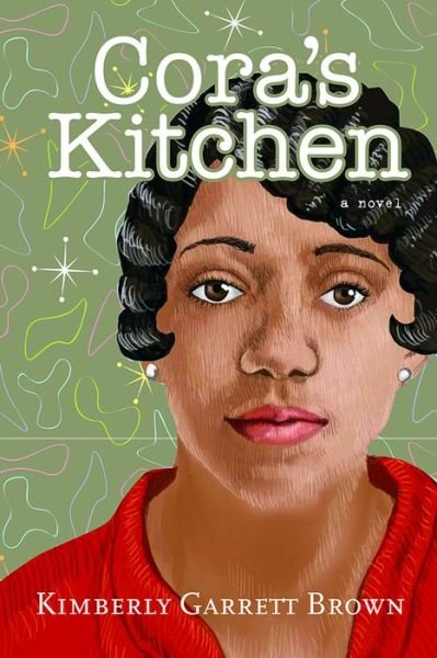 Kimberly Garrett Brown · Cora's Kitchen - Inanna Poetry & Fiction (Paperback Bog) (2022)