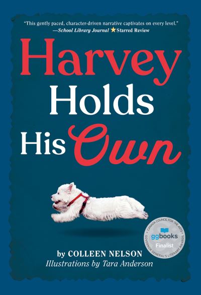 Cover for Colleen Nelson · Harvey Holds His Own - The Harvey Stories (Paperback Book) (2022)