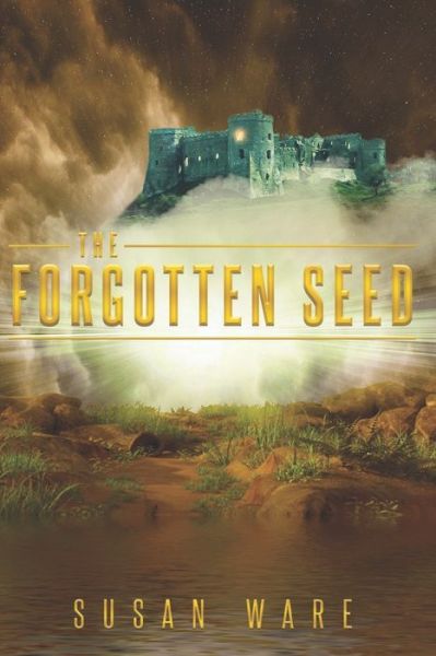 Cover for Susan Ware · The Forgotten Seed (Paperback Book) (2022)