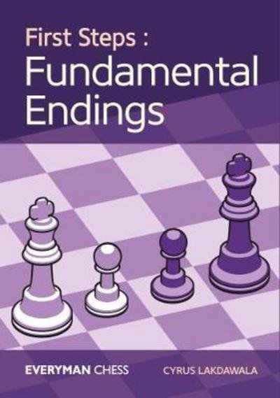 Cover for Cyrus Lakdawala · First Steps: Fundamental Endings (Paperback Book) (2017)