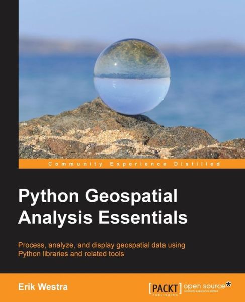 Cover for Erik Westra · Python Geospatial Analysis Essentials (Paperback Book) (2015)