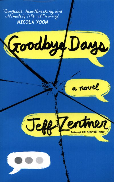 Cover for Jeff Zentner · Goodbye Days (Pocketbok) (2017)