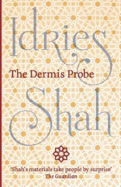 Cover for Idries Shah · Dermis Probe (Book) (2016)
