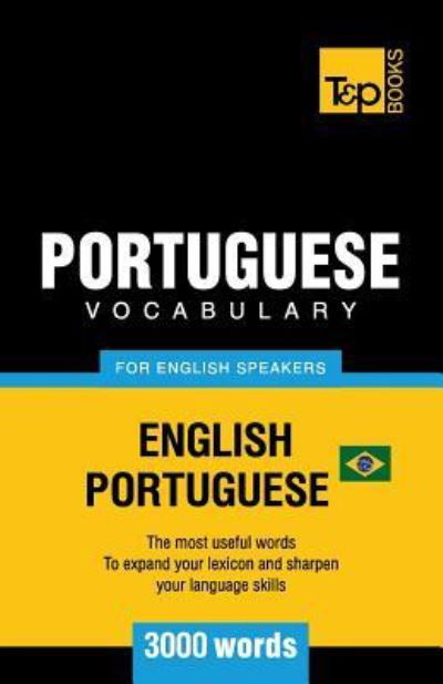 Cover for Andrey Taranov · Portuguese vocabulary for English speakers - English-Portuguese - 3000 words (Pocketbok) (2019)