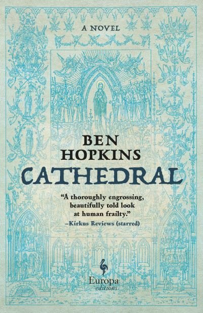 Cover for Ben Hopkins · Cathedral: a novel (Hardcover Book) (2021)