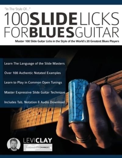 Cover for Levi Clay · 100 Slide Licks For Blues Guitar (Paperback Book) (2020)