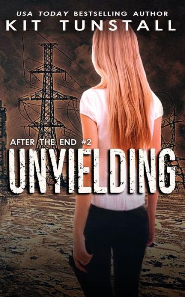 Cover for Kit Tunstall · Unyielding (Paperback Book) (2019)