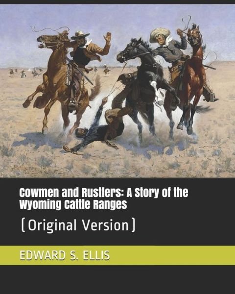 Cover for Edward S Ellis · Cowmen and Rustlers (Paperback Book) (2019)