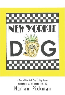 Cover for Marian Pickman · New Yorkie Dog (Paperback Book) (2024)