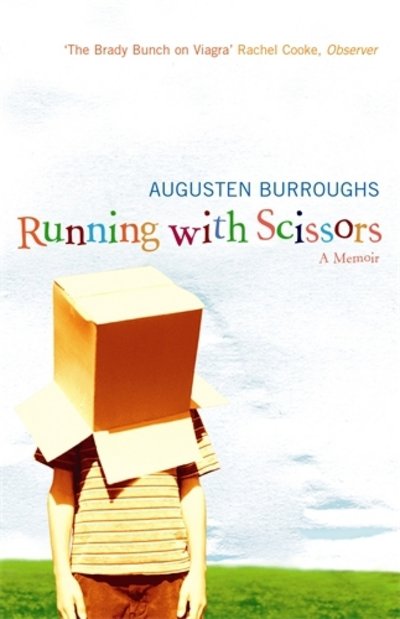 Cover for Augusten Burroughs · Running With Scissors (Paperback Bog) [Main edition] (2004)