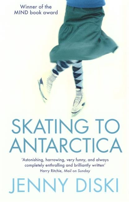 Cover for Jenny Diski · Skating To Antarctica (Paperback Book) (2005)