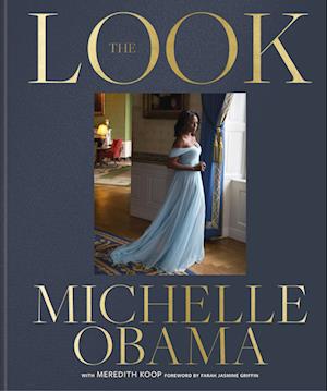 Cover for Michelle Obama · The Look (Hardcover Book) (2025)