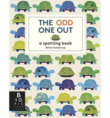 Cover for Britta Teckentrup · The Odd One Out - Britta Teckentrup (Hardcover Book) (2014)