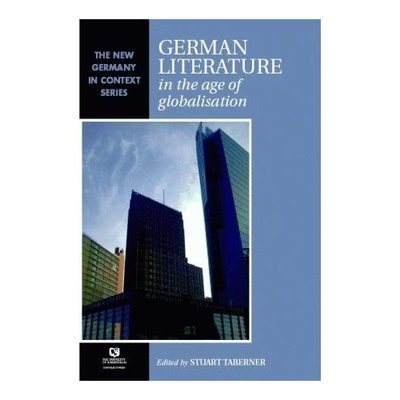 Cover for Stuart Taberner · German Literature in the Age of Globalisation (Paperback Book) (2004)