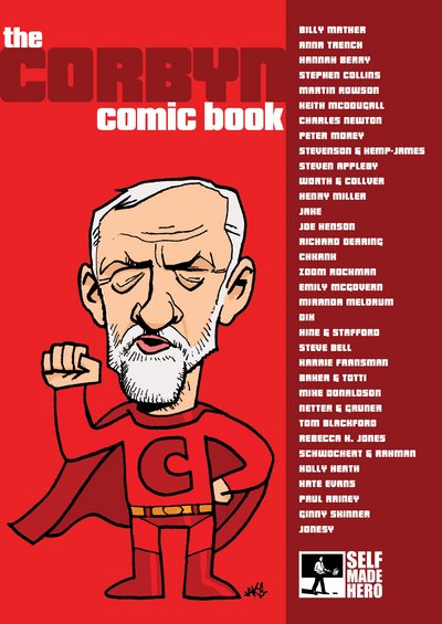 Cover for Steve Bell Martin Rowson · Corbyn Comic Book (Paperback Book) (2017)