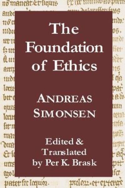 Cover for Per K Brask · The Foundation of Ethics (Paperback Book) (2017)