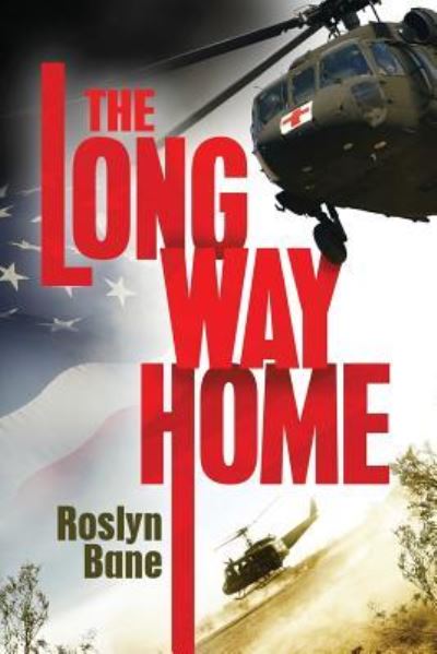 Cover for Roslyn Bane · The Long Way Home (Paperback Book) (2017)