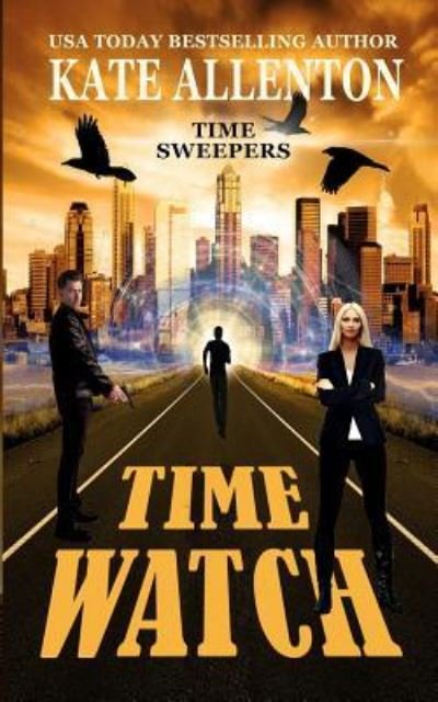Cover for Kate Allenton · Time Watch (Paperback Book) (2018)
