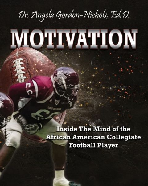 Cover for Dr Angela Gordon-Nichols · Motivation (Paperback Book) (2020)