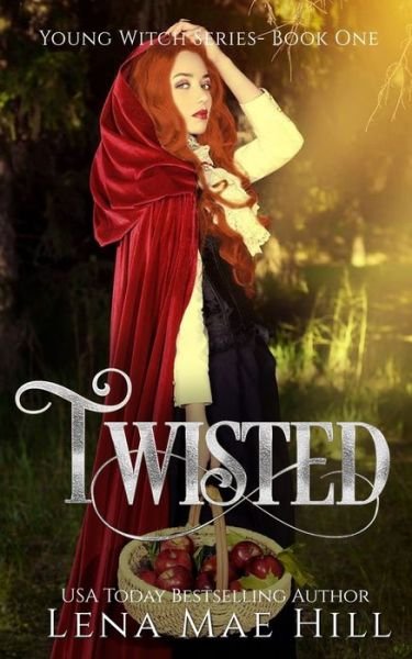 Cover for Lena Mae Hill · Twisted (Paperback Book) (2019)