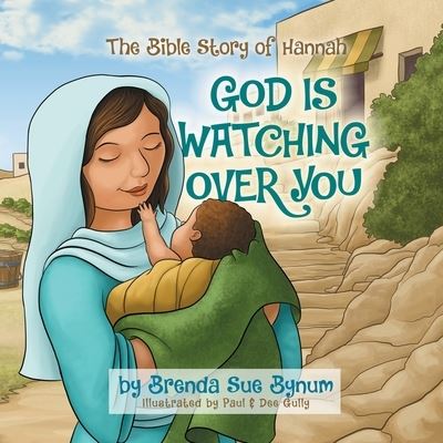 Cover for Brenda S Bynum · God Is Watching Over You (Paperback Book) (2020)