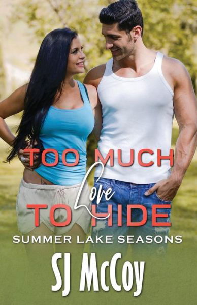 Cover for SJ McCoy · Too Much Love to Hide (Paperback Book) (2019)