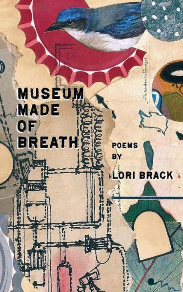 Cover for Lori Brack · Museum Made of Breath (Pocketbok) (2018)