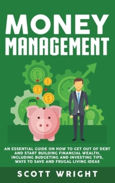 Cover for Scott Wright · Money Management (Inbunden Bok) (2019)