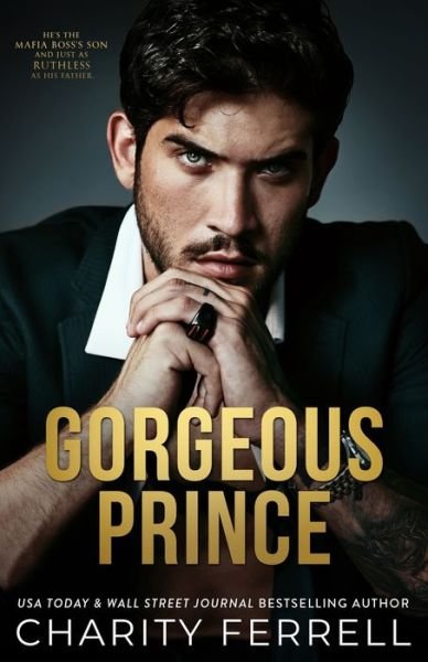 Cover for Charity Ferrell · Gorgeous Prince (Book) (2023)