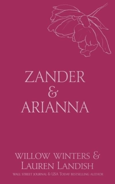 Cover for Willow Winters · Zander &amp; Arianna (N/A) (2021)