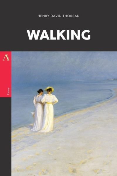 Walking - Henry David Thoreau - Libros - Createspace Independent Publishing Platf - 9781976339516 - 12 de septiembre de 2017