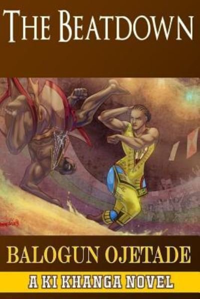 Cover for Balogun Ojetade · The Beatdown (Pocketbok) (2017)