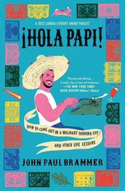 Cover for John Paul Brammer · Hola Papi (Paperback Book) (2022)