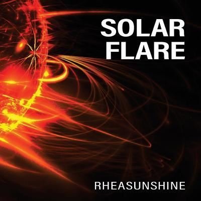 Cover for Rhea E Carmon · Solar Flares (Pocketbok) (2018)