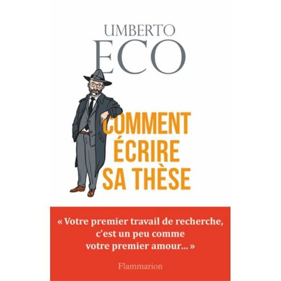 Comment  ecrire sa these - Umberto Eco - Merchandise - Editions Flammarion - 9782081380516 - 31. august 2016