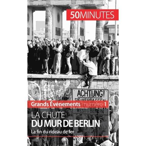 Cover for Véronique van Driessche · La chute du mur de Berlin (Paperback Book) (2014)