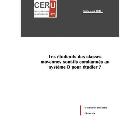 Cover for Inès Charles-Lavauzelle · Les étudiants Des Classes Moyennes Sont-ils Condamnés Au Système D Pour étudier ? (Paperback Book) (2009)