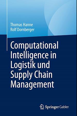 Cover for Thomas Hanne · Computational Intelligence in Logistik und Lieferkettenmanagement (Book) (2023)