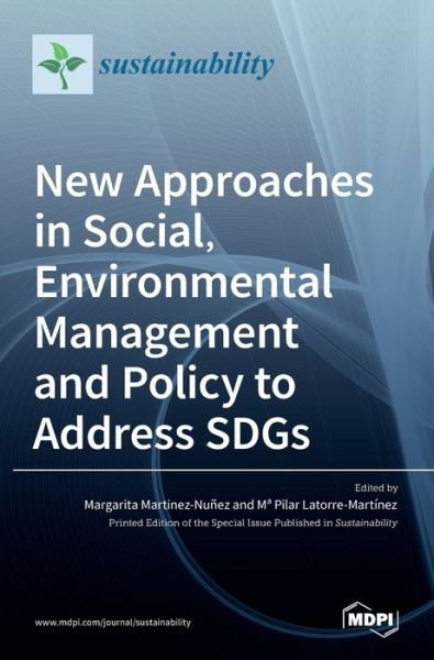 Cover for Mar Martinez-nu Ez · New Approaches in Social, Environmental Management and Policy to Address SDGs (Hardcover bog) (2022)