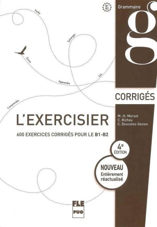 Cover for Morsel · L'exercisier 4e édition.Corriges (Book)