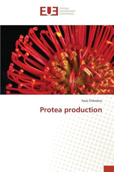 Cover for Chihobvu · Protea production (Book) (2017)