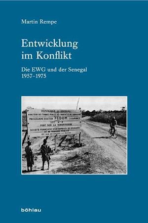 Cover for Martin Rempe · Entwicklung Im Konflikt (Hardcover Book) (2012)