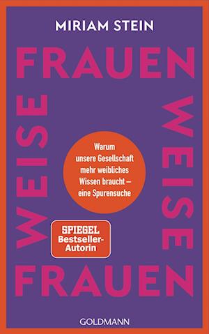 Cover for Miriam Stein · Weise Frauen (Book) (2024)