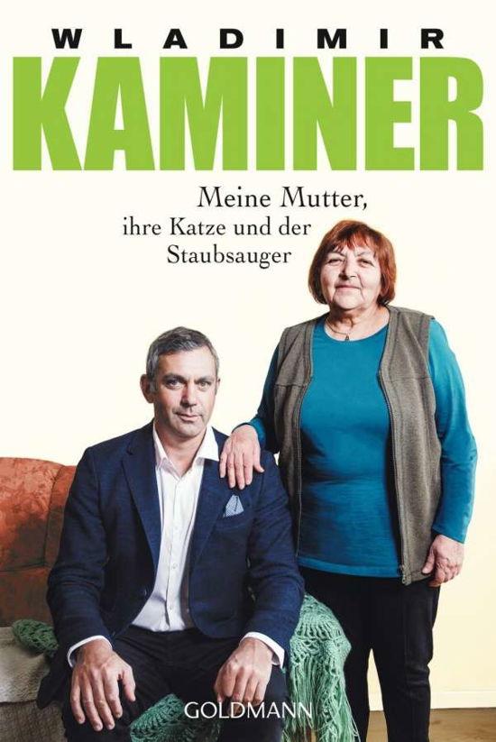 Cover for Wladimir Kaminer · Meine Mutter, ihre Katze und der Staubsauger (Taschenbuch) (2018)