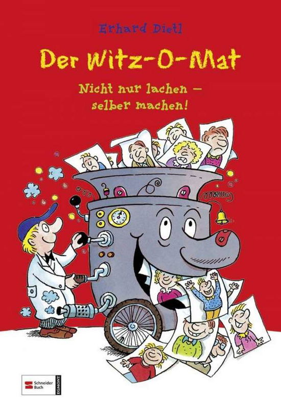 Witz-o-mat - Erhard Dietl - Books -  - 9783505128516 - 