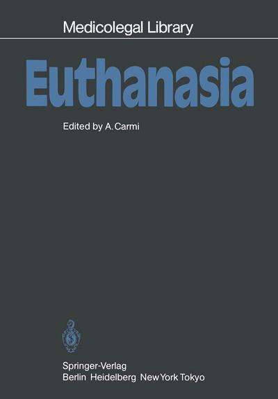 Cover for A Carmi · Euthanasia - Medicolegal Library (Paperback Book) (1984)